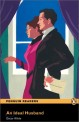 Penguin Readers Level 3 : An Ideal Husband/CLA BK (Penguin Readers Level 3)