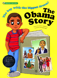 (The)Obama story : the boy with the biggest dream!