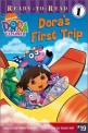 Dora's First Trip (Paperback)
