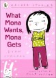 Easy Stories : What Mona Wants, Mona Gets