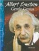 Albert Einstein (Physical Science): Gentle Genius (Paperback)