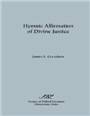 Hymnic Affirmation of Divine Justice : the Doxologies of Amos and Related Texts in the Old Testament