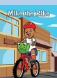 Mike the Bike (Paperback)