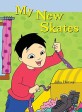My New Skates (Paperback)