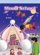 Moon School (Paperback)