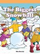 Biggest Snowball (Paperback)