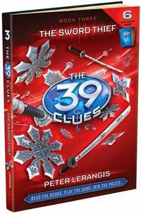 (The)39 clues. 3, the sword thief