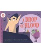 A Drop of Blood