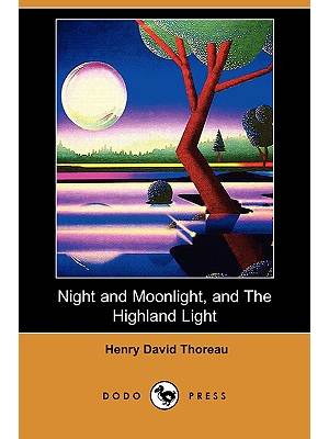 Night and moonlight, and the highland light