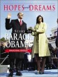 Hopes and dreams : the story of Barack Obama