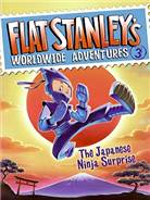 Flat Stanleys Worldwide Adventures. 3 Japanese Ninja Surprise