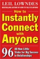 How to instantly connect with anyone
