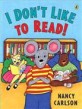 I Don't Like to Read! (Paperback)