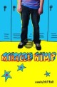 Miracle Wimp (Paperback, Reprint)