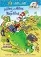Miles and Miles of Reptiles: All about Reptiles (All About Reptiles)