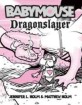 Babymouse. 11 , Dragonslayer