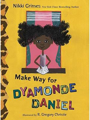 Make way for Dyamonde Daniel