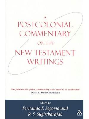 A Postcolonial Commentary on the New Testament Writings