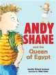 Andy Shane and the Queen of Egypt (Paperback, 1st)