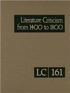 Literature criticism from 1400 to 1800. volume 161