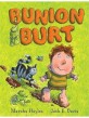 Bunion Burt (Hardcover)