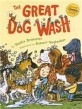 The Great Dog Wash (Hardcover)