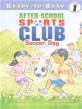 Soccer Day (Paperback)