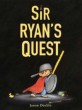 Sir Ryan's Quest (Hardcover)
