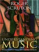 Understanding music : philosophy and interpretation