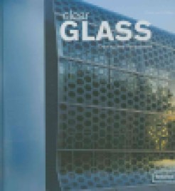 Clear Glass  : creating new perspectives