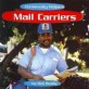 Mail Carriers (Paperback)