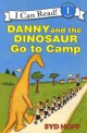 I Can Read 1-02 Danny and the Dinosaur Go to Camp (아이캔리드 Paperback+CD)