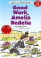 Good Work, Amelia Bedelia (Paperback + CD 1장)