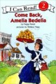I Can Read 2-15 Come Back, Amelia Bedelia (아이캔리드 Paperback+CD)
