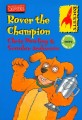 Rover the Champion (Rockets Step 2)