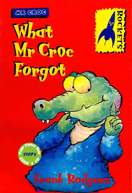 What Mr Croc forgot 표지 이미지