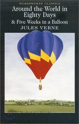 Around the world in eighty days;. Five weeks in a balloon