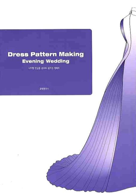 Dress pattern making  : evening.wedding