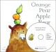 My Little Library Infant & Toddler Orange Pear Apple Bear