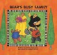 Bear's Busy Family (My Little Library Pre-Step)