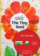 THE TINY SEED