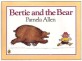 Bertie and the Bear (My Little Library Step 1)