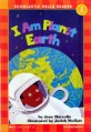 I Am Planet Earth (Scholastic Hello Reader Level 1-55)