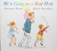 We're Going on a Bear Hunt (My Little Library Step 1)