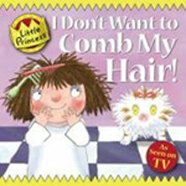 I don't want to comb my hair! 