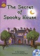 The Secret of Spooky House (Sunshine Readers Level 5)