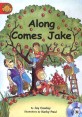 Along Comes Jake (Sunshine Readers Level 1)