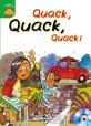 Quack, Quack, Quack! (Sunshine Readers Level 4)