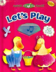 Let's Play : nursery rhymes for playing and learning