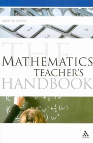 The Mathematics Teacher's Handbook